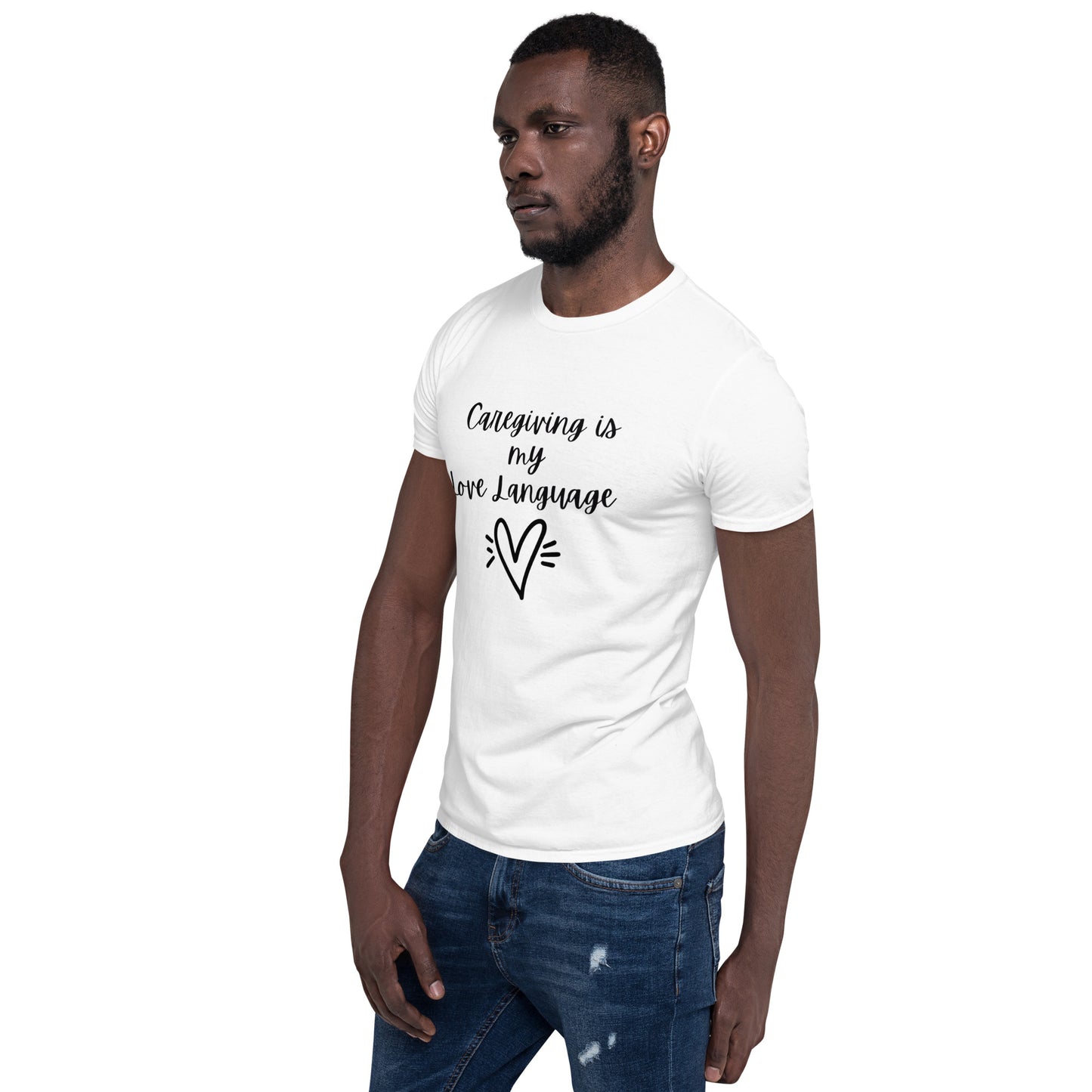 Caregiving is My Love Language Unisex T-Shirt