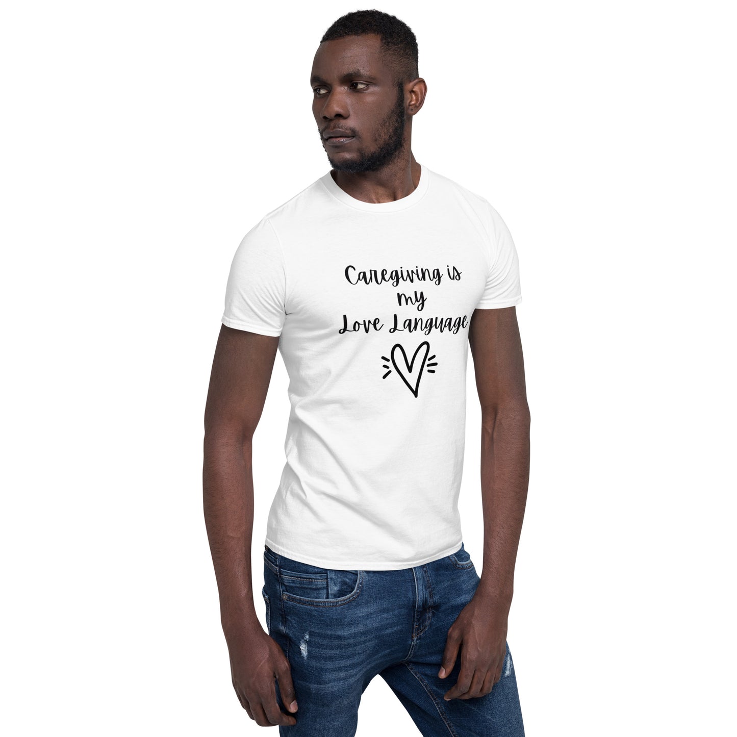 Caregiving is My Love Language Unisex T-Shirt