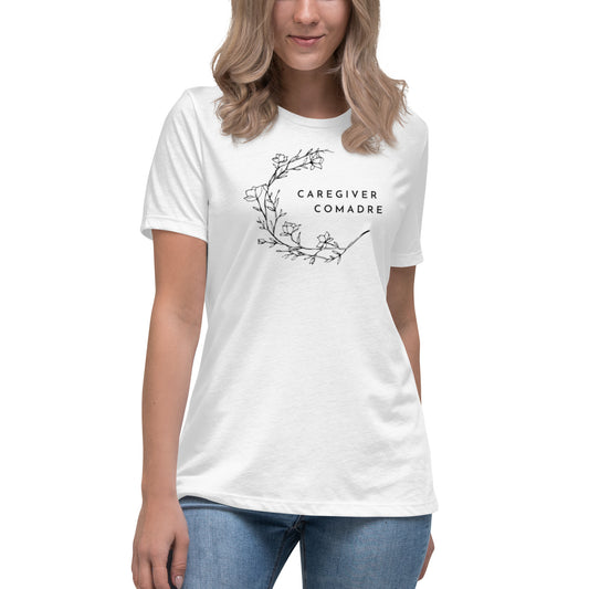 Caregiver Comadre Relaxed T-Shirt in White